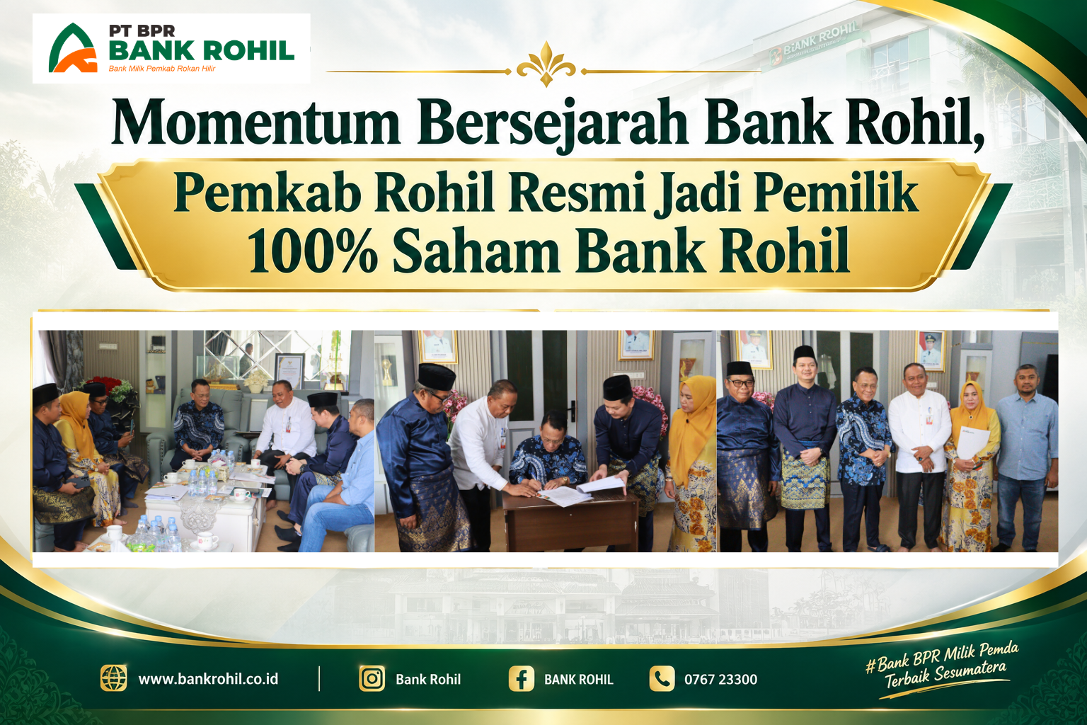 Momentum Bersejarah !! Pemkab Rohil Resmi Jadi Pemilik 100% Saham Bank Rohil